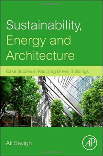  دانلود کتاب Sustainability, Energy and Architecture - دانلود کتاب های دانشگاهی