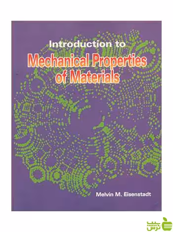 Mechanical Properties of Materials آییژ - سیب ترش - SibTorsh