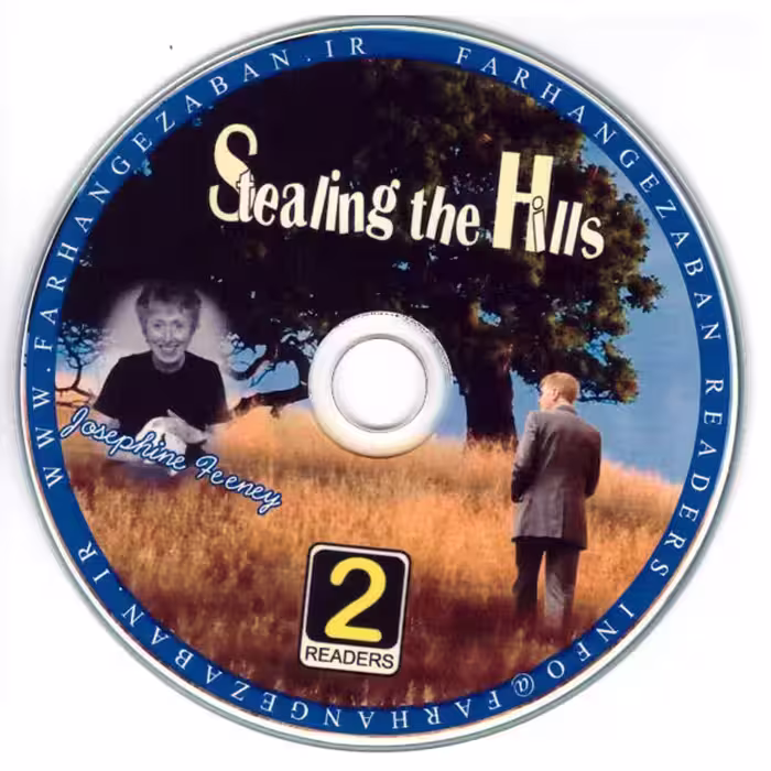کتاب Stealing the Hills اثر Josephine Feeney انتشارات فرهنگ زبان