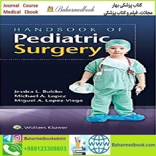 Handbook of Pediatric Surgery 2019 CONVERTED PDF price 1€ - کتاب پزشکی بهار