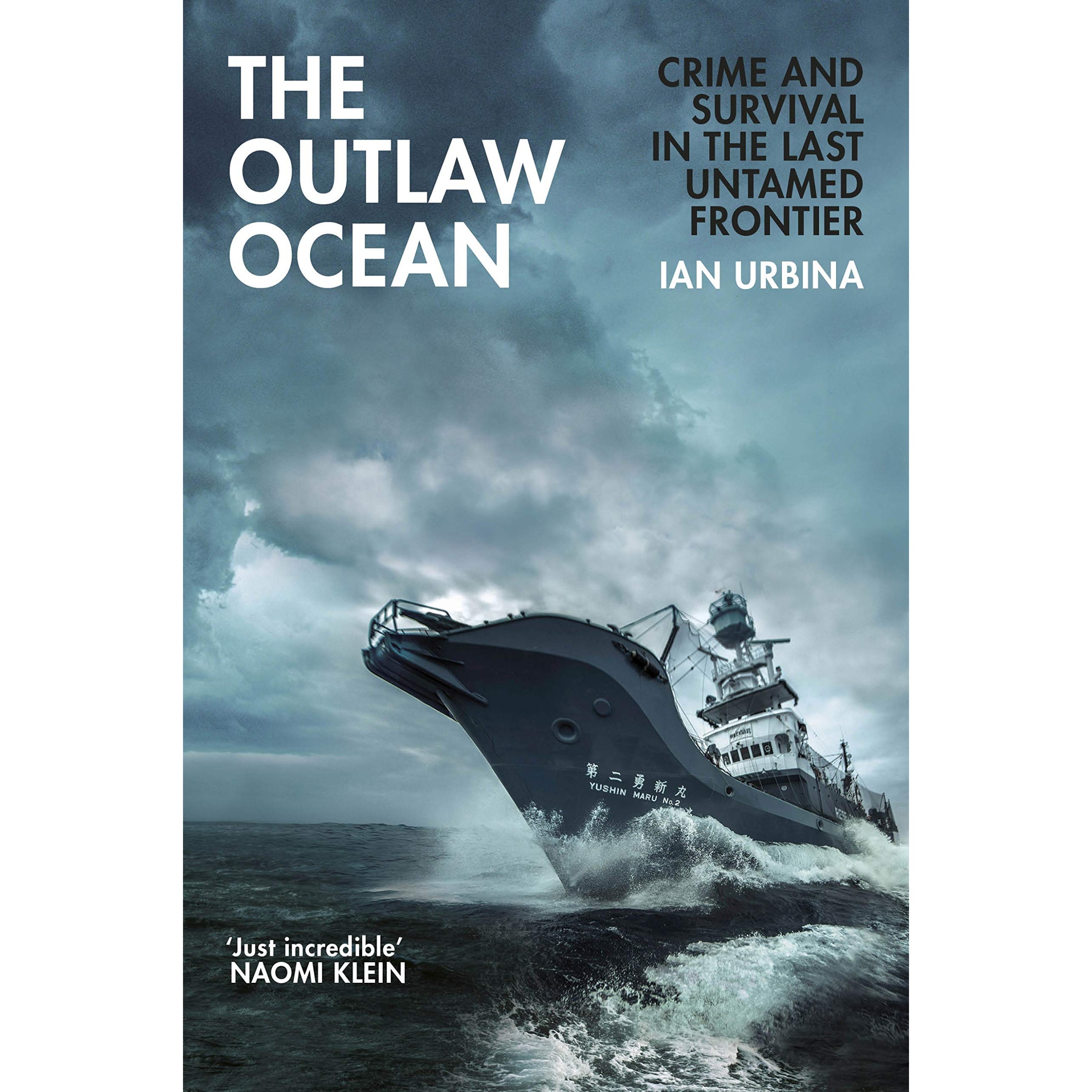 کتاب The Outlaw Ocean اثر Ian Urbina انتشارات Random House, Inc
