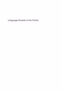 خرید و دانلود نسخه کامل کتاب Language Diversity in the Pacific: Endangerment And Survival (Multilingual Matters)