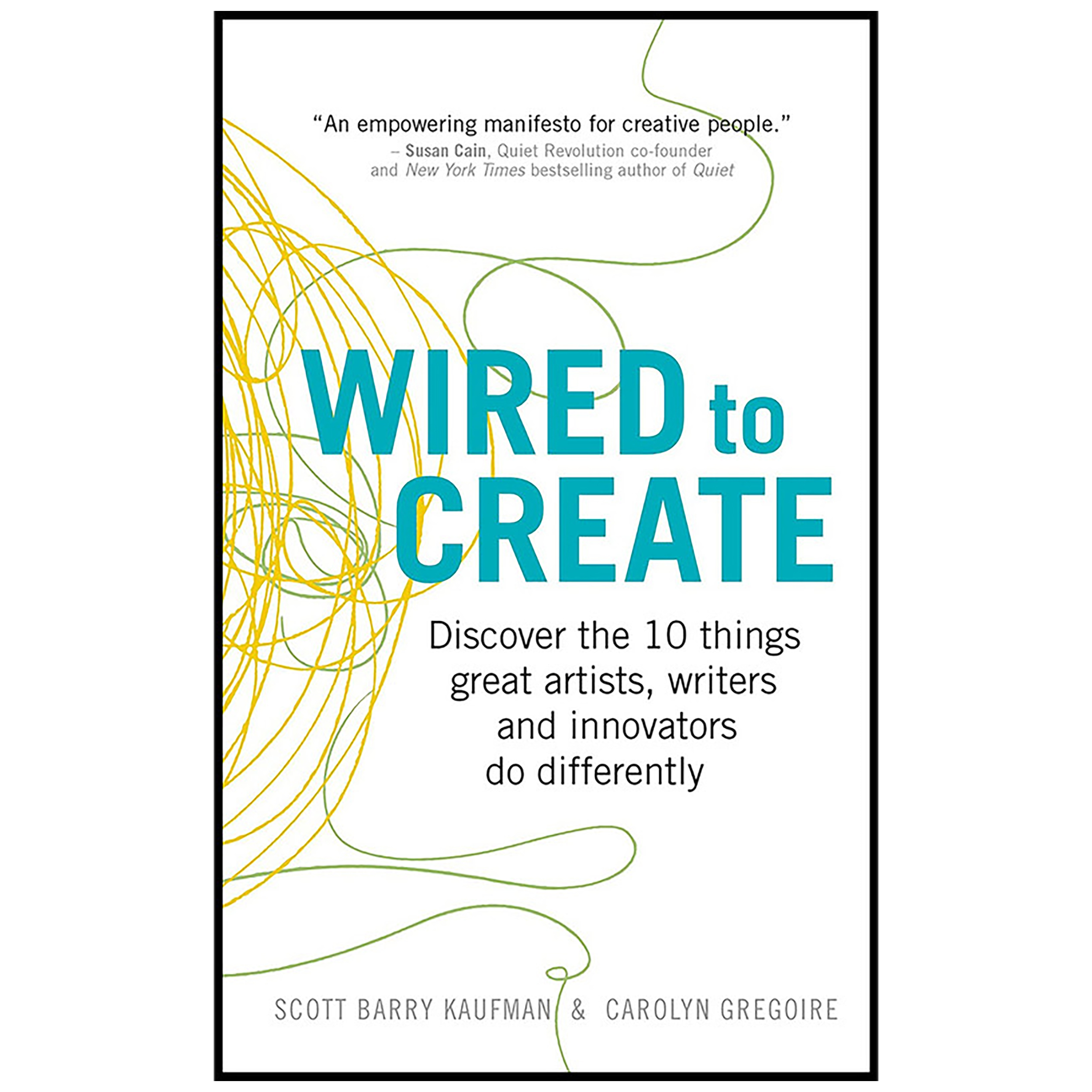 کتاب Wired to Create اثر Dr Scott Barry Kaufman and Carolyn Gregoire انتشارات Vermilion