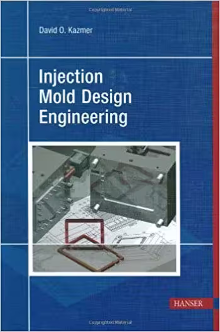 󾕇 دانلود کتاب Injection Mold Design Engineering, Carl - دانلود کتاب های دانشگاهی