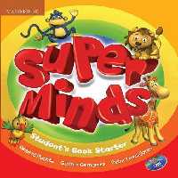 Super Minds Starter SB WB CD کتاب سوپر مایندز استارتر (کتاب دانش آموز کتاب کار CD)