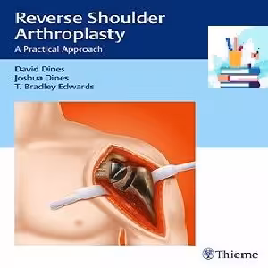 Reverse Shoulder Arthroplasty A Practical Approach 1ed PDF Video at €2 - کتاب پزشکی بهار