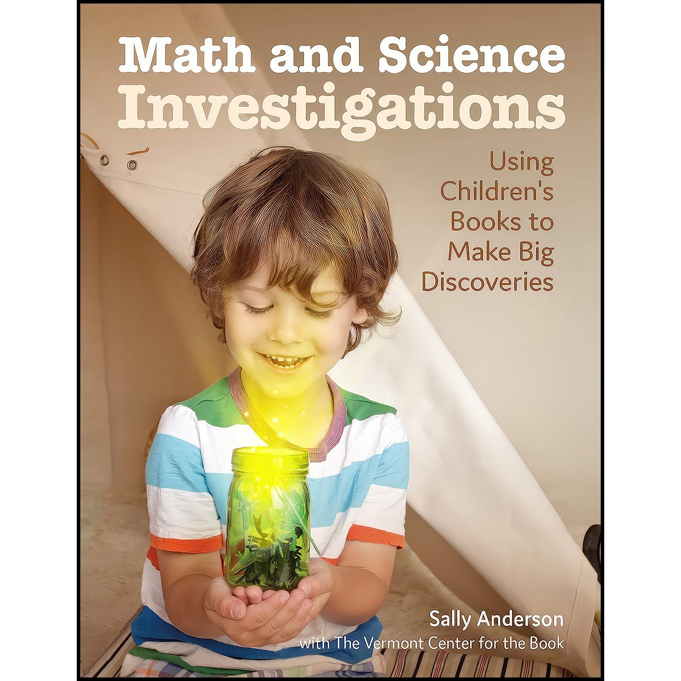کتاب زبان اصلی Math and Science Investigations اثر Sally Anderson