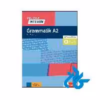 خرید و قیمت کتاب Deutsch intensiv Grammatik A2 Das Training
