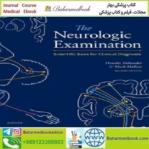 The Neurologic Examination Scientific Basis for Clinical Diagnosi