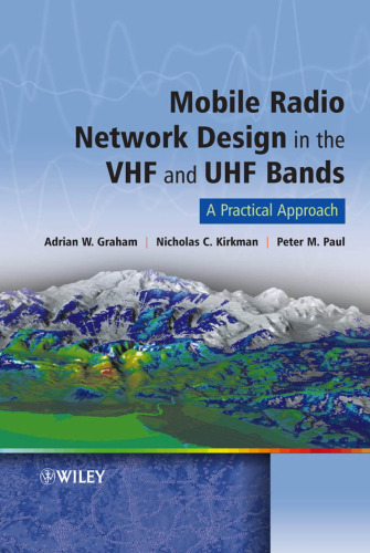 خرید و دانلود نسخه کامل کتاب Mobile Radio Network Design in the VHF and UHF Bands: A Practical Approach