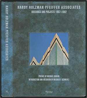 [PDF] دانلود کتاب Hardy Holzman Pfeiffer Associates - Buildings And Projects, 1967-1992, 1992
