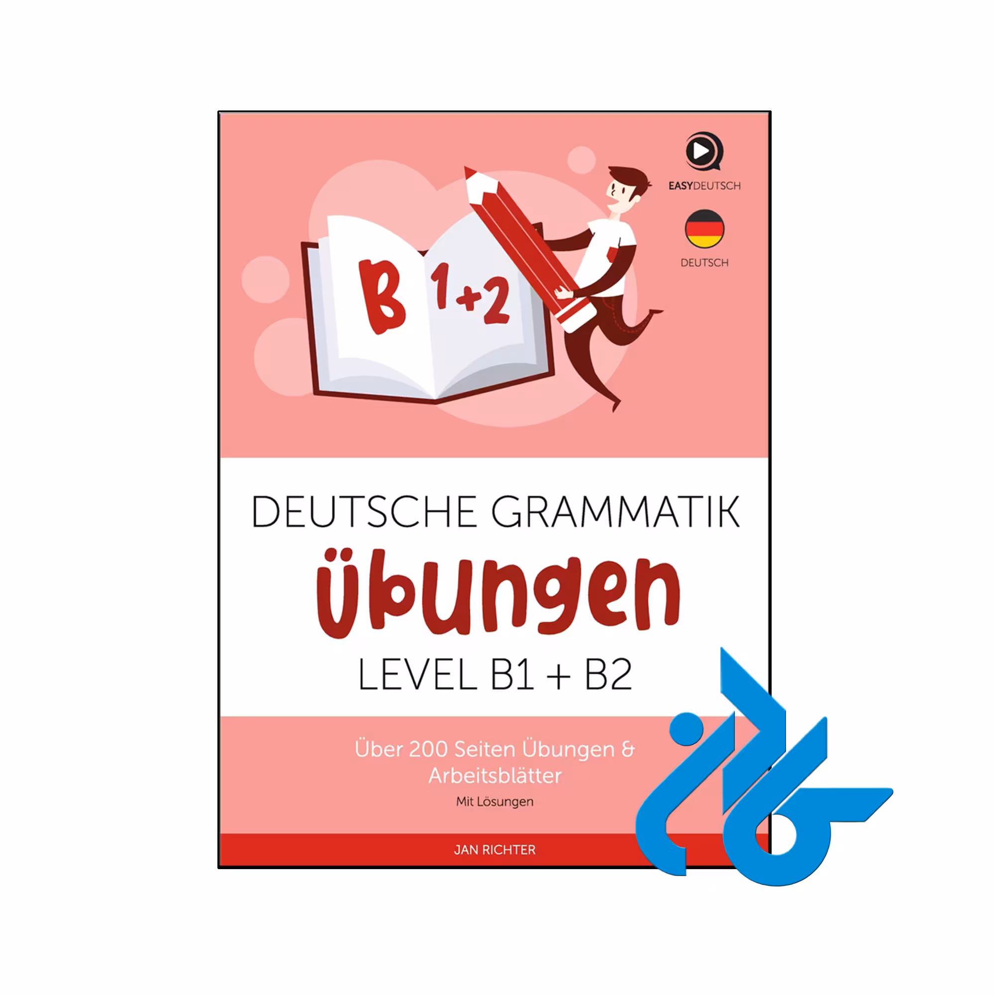 کتاب Deutsche Grammatik Übungen B1 B2 - فروشگاه کـــادن