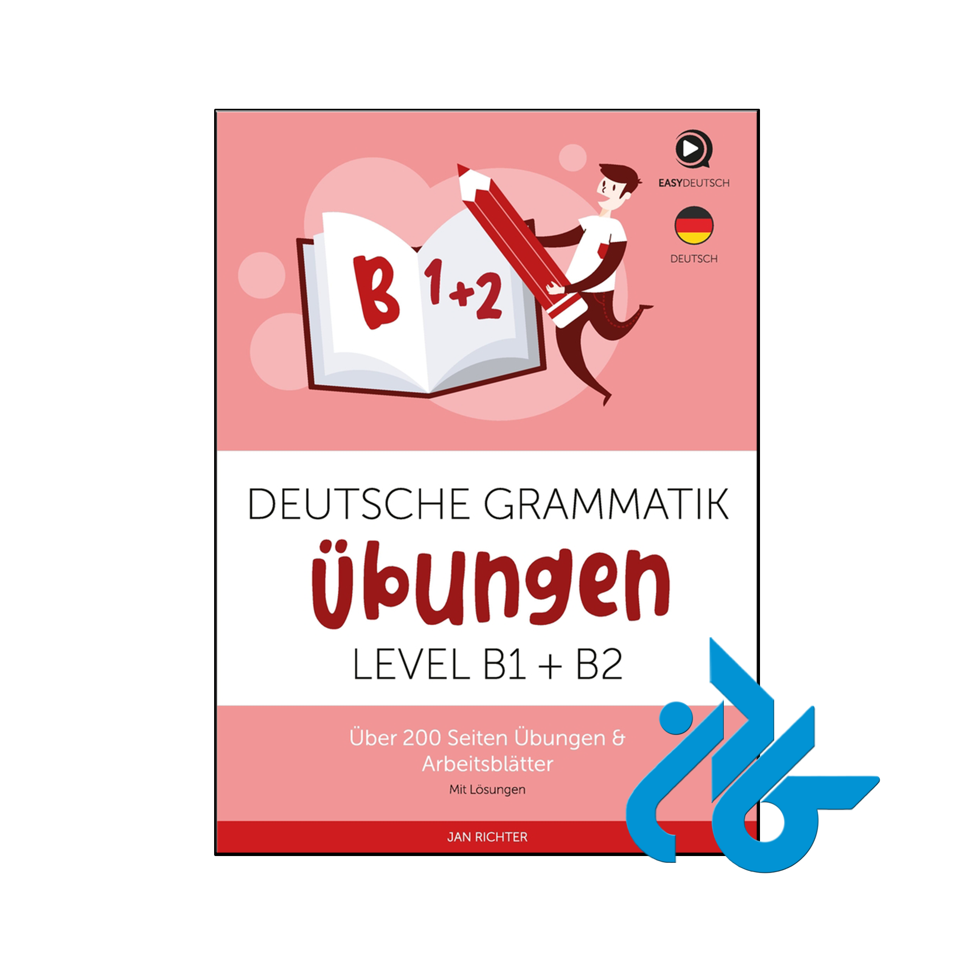 کتاب Deutsche Grammatik Übungen B1 B2 - فروشگاه کـــادن