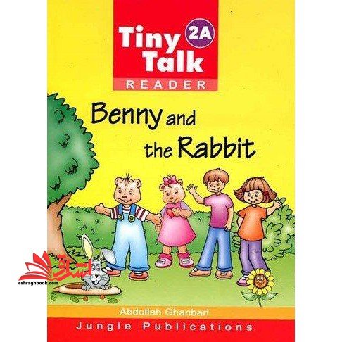 tiny talk 2a reader benny and the rabbit - فروشگاه کتاب اشراق