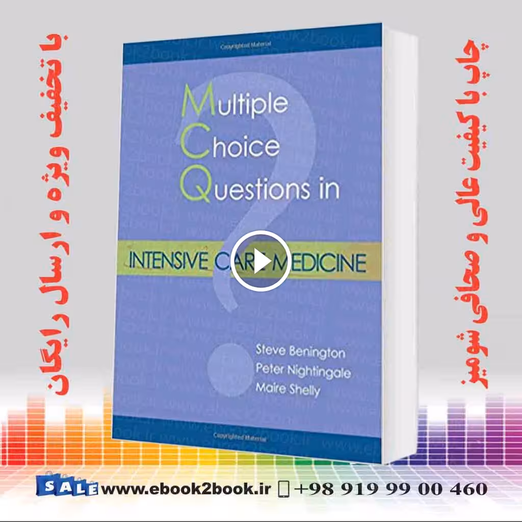 Multiple Choice Questions in Intensive Care Medicine