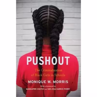 کتاب Pushout اثر Monique Morris انتشارات Lightning Source Inc