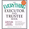 کتاب The Everything Executor and Trustee Book اثر Douglas D. Wilson انتشارات تازه ها