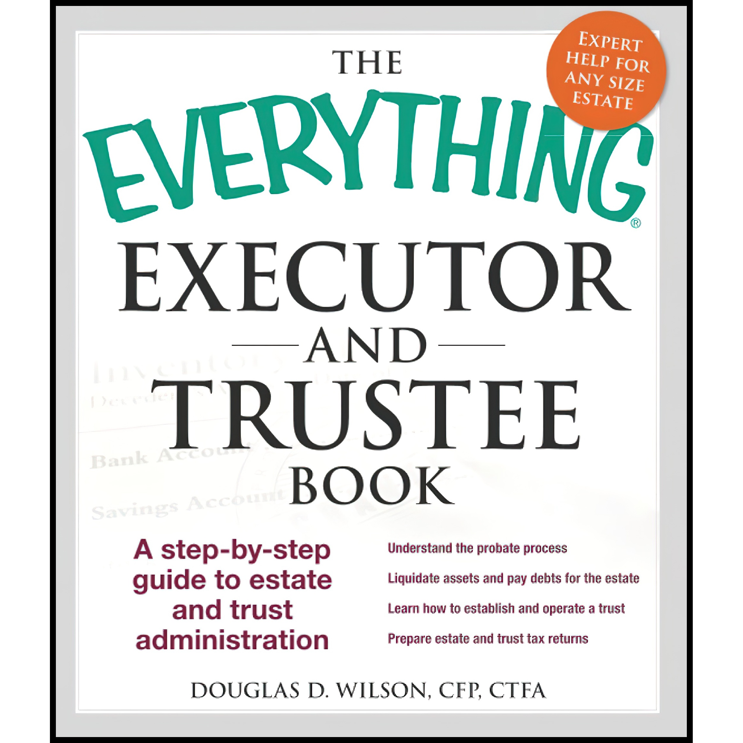 کتاب The Everything Executor and Trustee Book اثر Douglas D Wilson انتشارات تازه ها