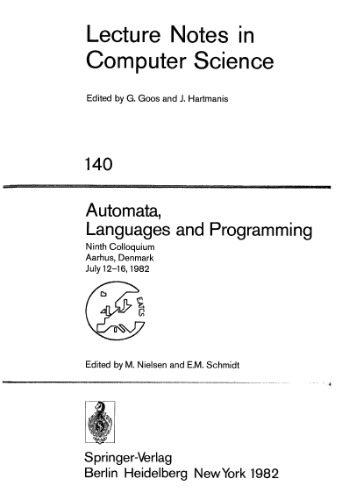 خرید و دانلود نسخه کامل کتاب Automata, Languages and Programming: Ninth Colloquium Aarhus, Denmark, July 12–16, 1982