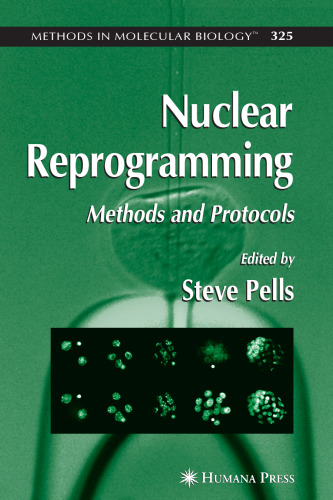 خرید و دانلود نسخه کامل کتاب Nuclear Reprogramming: Methods and Protocols