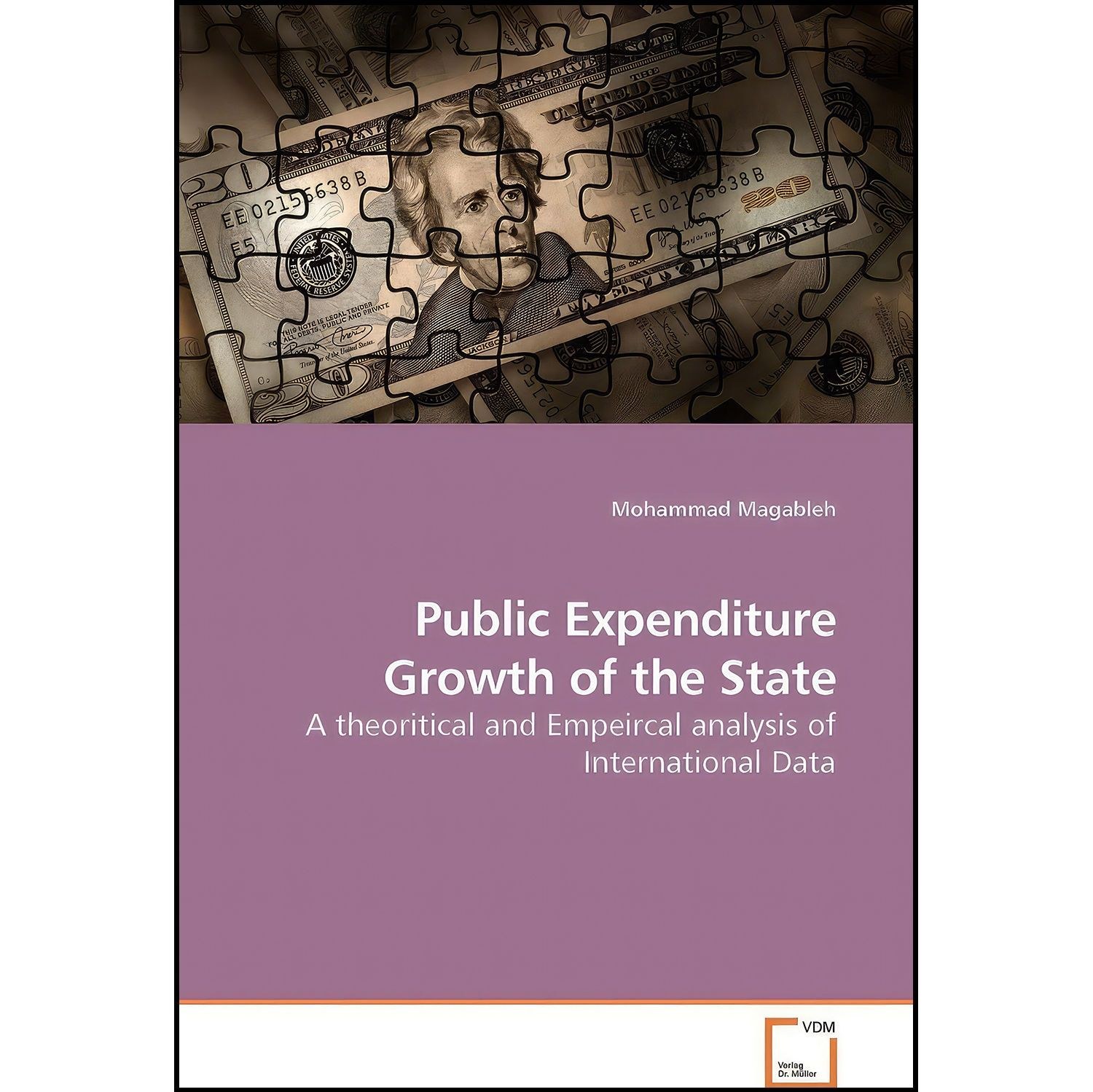 کتاب زبان اصلی Public Expenditure Growth of the State اثر Mohammad Magableh