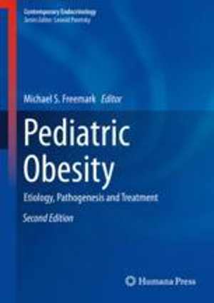 [PDF] دانلود کتاب Pediatric Obesity - Etiology, Pathogenesis And Treatment, 2nd ed, 2018