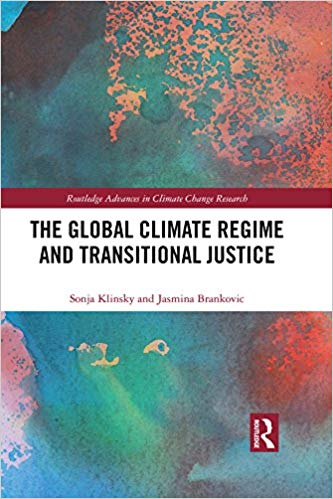 خرید و دانلود نسخه کامل کتاب The Global Climate Regime and Transitional Justice (Routledge Advances in Climate Change Research)