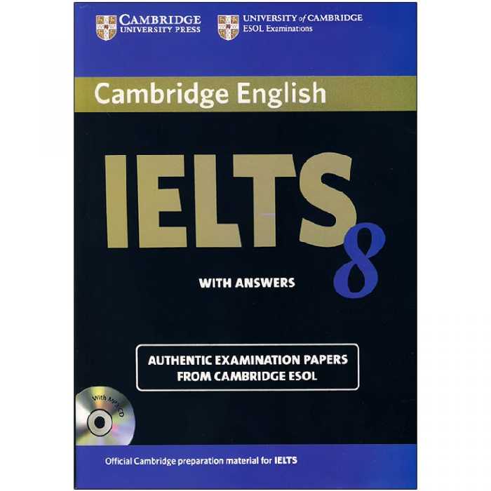 کتاب IELTS Cambridge 8 اثر جمعی نویسندگان انتشارات کمبریج