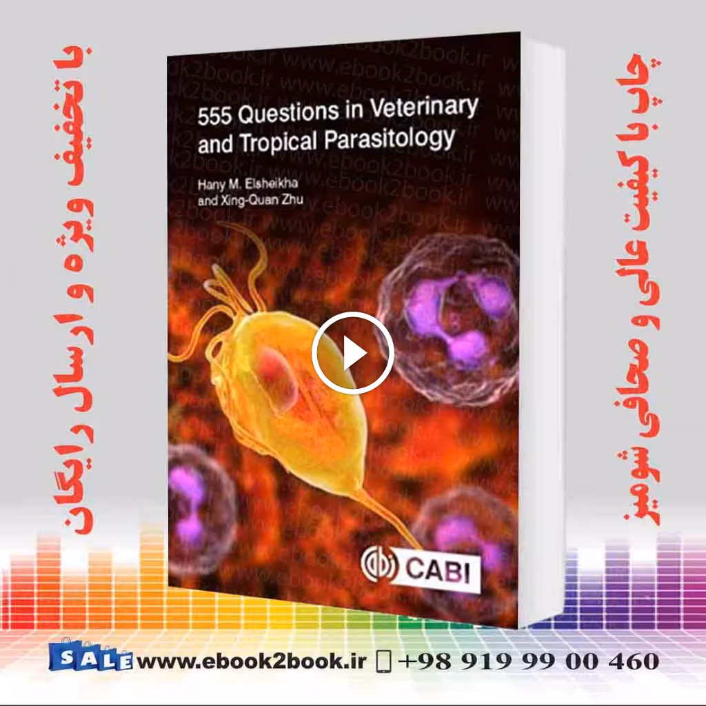 555 Questions in Veterinary and Tropical Parasitology
