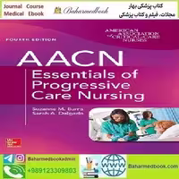 AACN Essentials of Progressive Care Nursing 2019