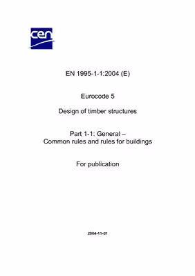 󾕇 دانلود کتاب En 1995-1-1 - 2004 Eurocode 5 - Design Of Timber Structures - Part 1-1 - General - Common Rules And Rules For Buildings, 2004 - دانلود کتاب های دانشگاهی