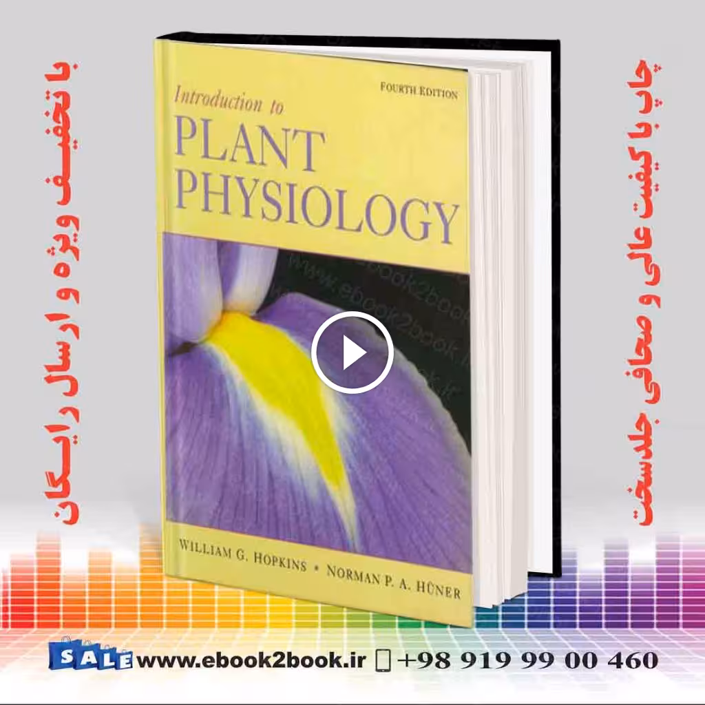 Introduction to Plant Physiology 4th Edition