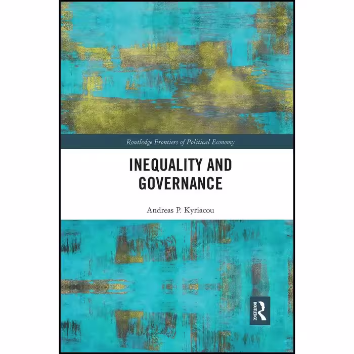 کتاب زبان اصلی Inequality and Governance  اثر Andreas P Kyriacou