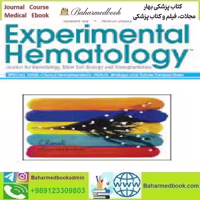 Experimental Hematology Volume 83 2020 TRUE PDF price 4€ - کتاب پزشکی بهار