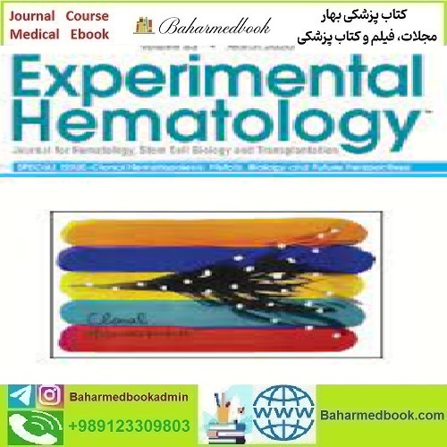 Experimental Hematology Volume 83 2020 TRUE PDF price 4€ - کتاب پزشکی بهار