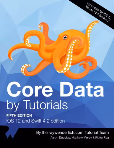 خرید و دانلود نسخه کامل کتاب Core Data by Tutorials (5th Edition) - 2018