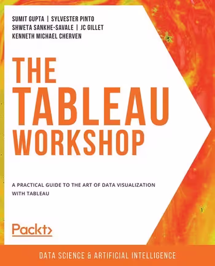 خرید و دانلود نسخه کامل کتاب The Tableau Workshop: A practical guide to the art of data visualization with Tableau