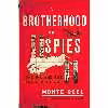 کتاب A Brotherhood of Spies اثر Monte Reel انتشارات Doubleday