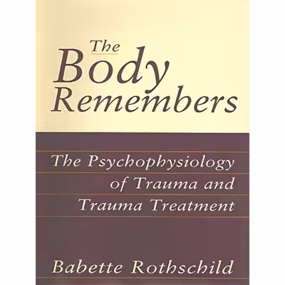 کتاب The Body Remembers اثر Babette Rothschild انتشارات W. W. Norton &amp; Company