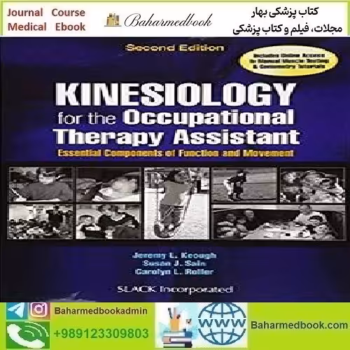 Kinesiology for the Occupational Therapy Assistant 2018