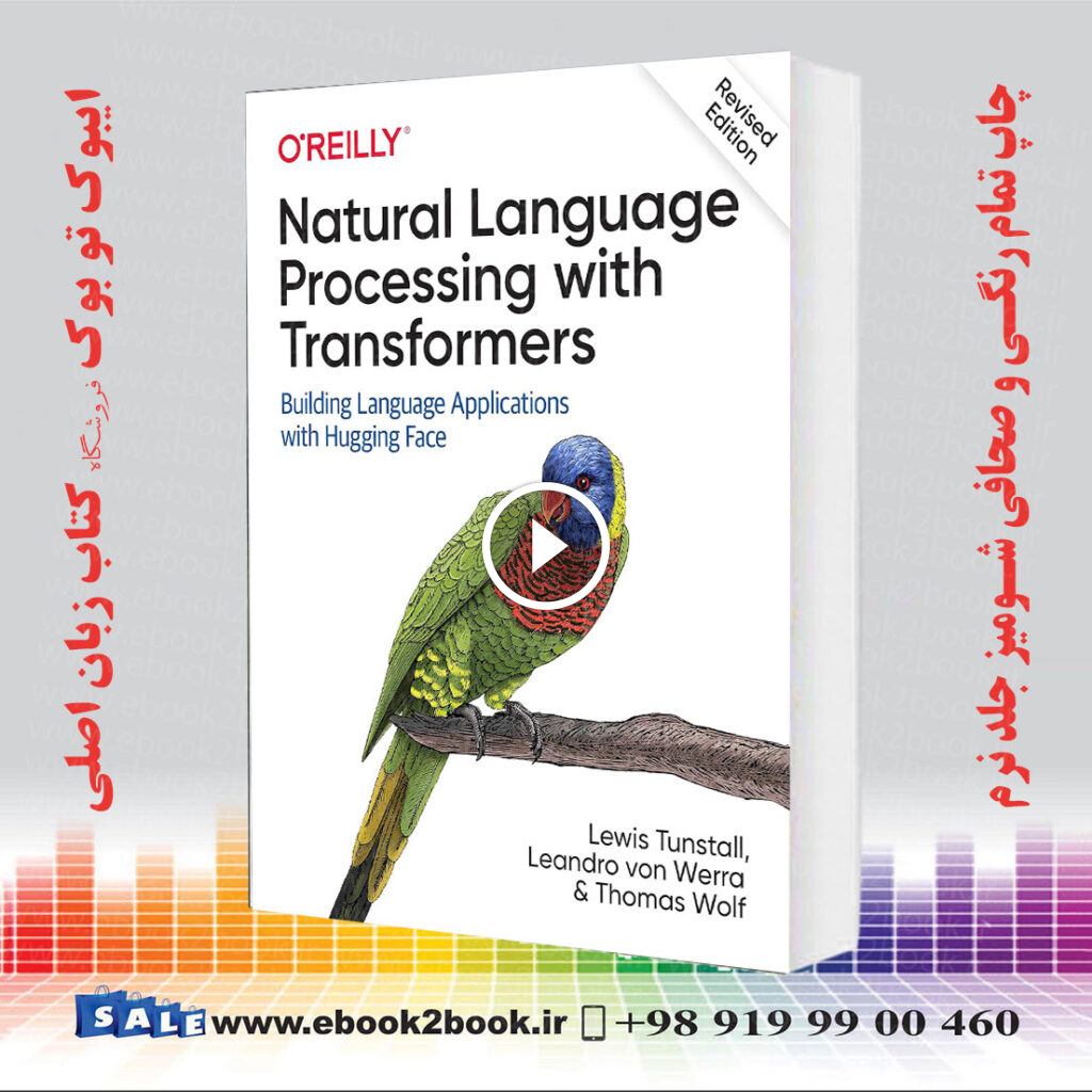 Natural Language Processing with Transformers Revised Edition