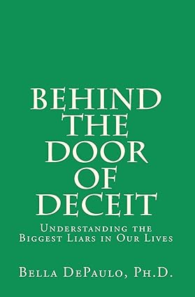 خرید و دانلود نسخه کامل کتاب Behind the Door of Deceit: Understanding the Biggest Liars in Our Lives -   Pdf