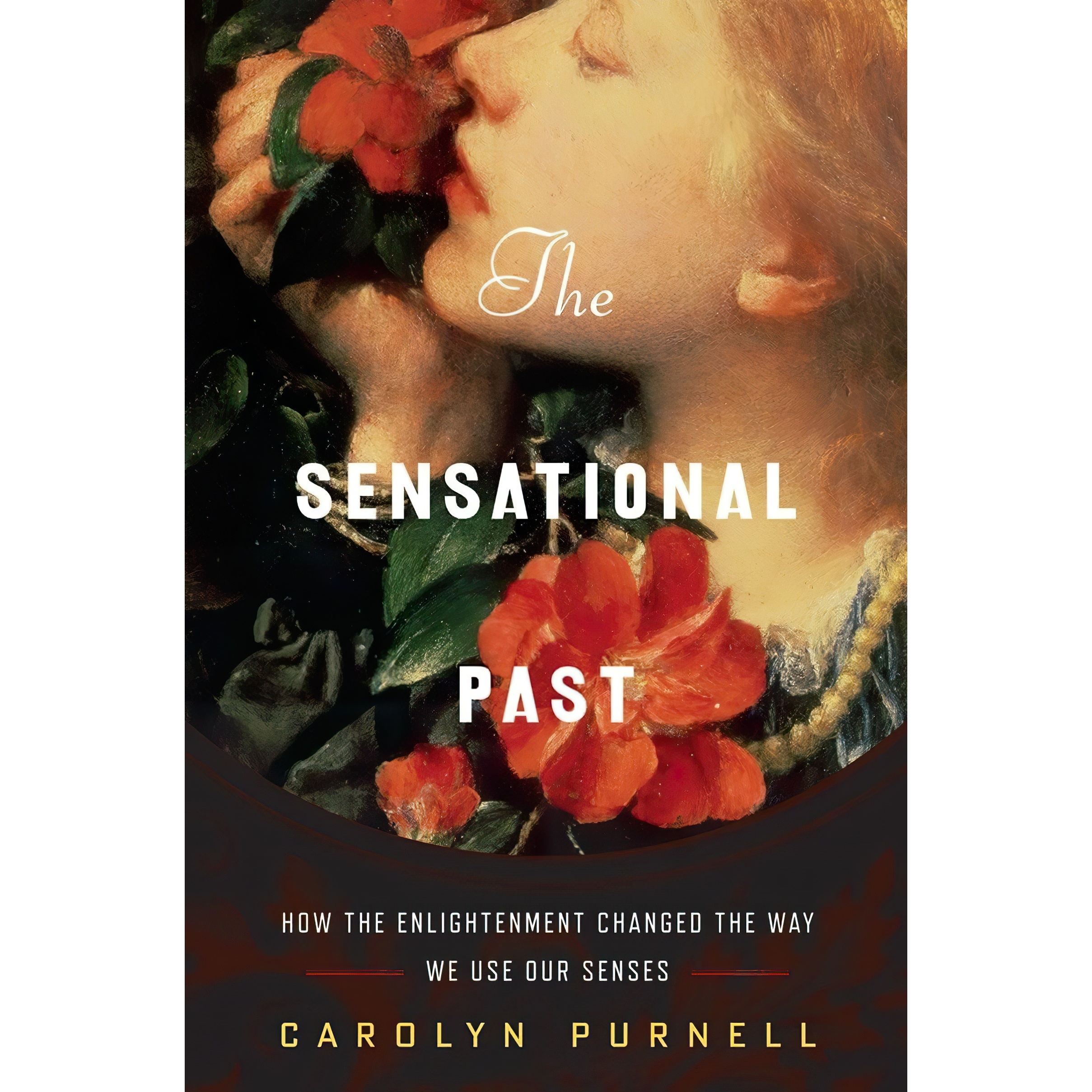 کتاب The Sensational Past اثر Carolyn Purnell انتشارات W. W. Norton &amp; Company