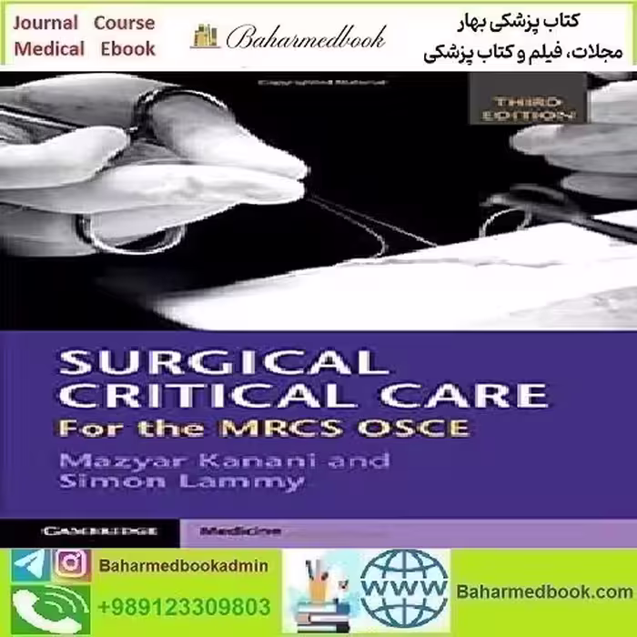 Surgical Critical Care For the MRCS OSCE 2021