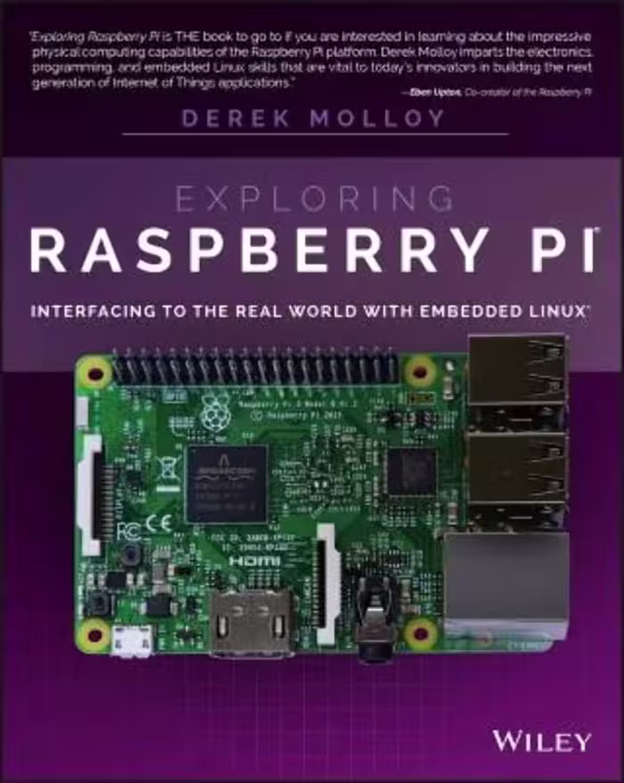 󾕇 دانلود کتاب Exploring Raspberry Pi - Interfacing to the Real World with Embedded Linux, 2016 - دانلود کتاب های دانشگاهی
