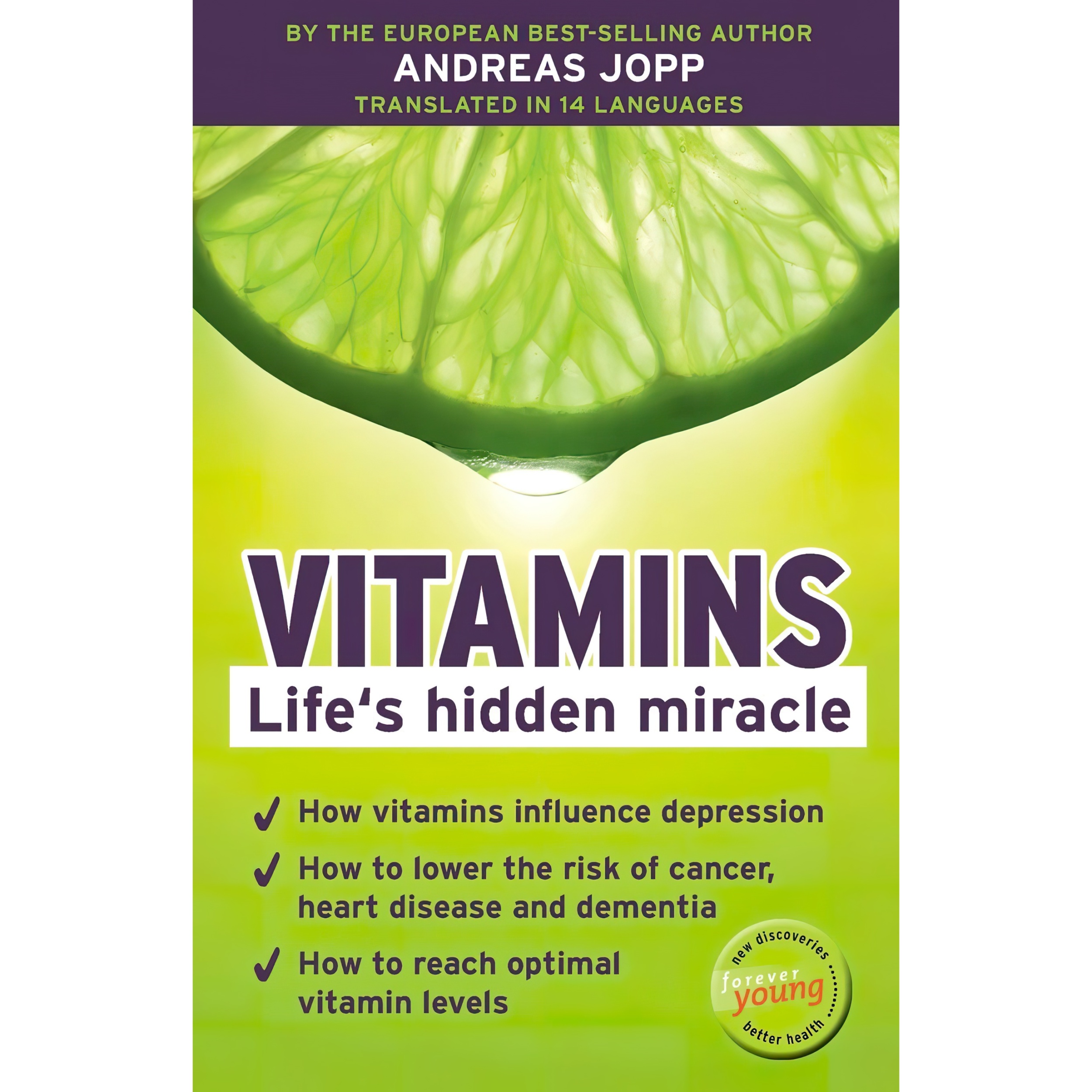 کتاب Vitamins Life´s hidden miracle اثر Andreas Jopp انتشارات تازه ها