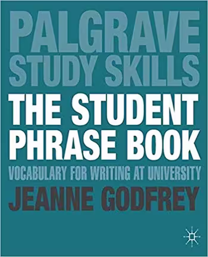 خرید و دانلود نسخه کامل کتاب The Student Phrase Book: Vocabulary for Writing at University (Macmillan Study Skills)
