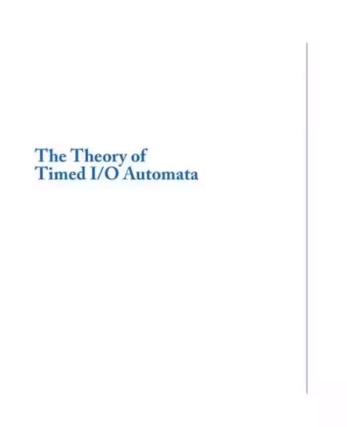 خرید و دانلود نسخه کامل کتاب The Theory of Timed I-O Automata