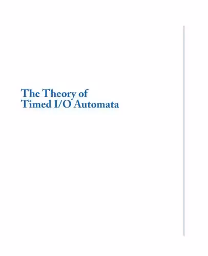 خرید و دانلود نسخه کامل کتاب The Theory of Timed I-O Automata