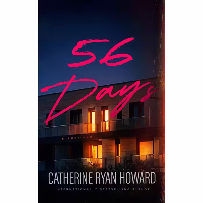 کتاب 56 Days اثر Catherine Ryan Howard انتشارات Blackstone Publishing